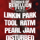 Linkin Park, Tool, RATM, Pearl Jam Tributes - Echoes of Rebellion Fest