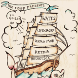 Watts Tour Kickoff with Life Chord, Zero Mob, Retina, and Helvetica