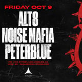 ALT8, Noise Mafia, PeterBlue