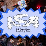 Ask Comedians Anything