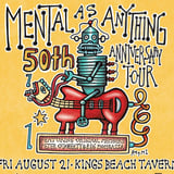 Mental As Anything at Kings Beach Tavern