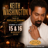 KEITH WASHINGTON: BACK BY POPULAR DEMAND!