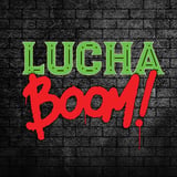 Lucha Boom! (Live Pro Wresting)