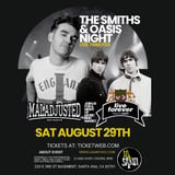 THE SMITHS & OASIS NIGHT