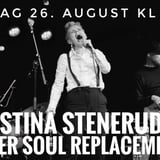 Stina Stenerud & her Soul Replacement
