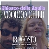 Musica e Natura, Voodoo Child live: soul & blues