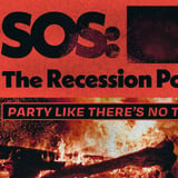 SOS: The Recession Pop Party