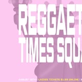 Reggaeton Times Square Saturday