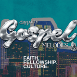 Gospel Melodies Day Party