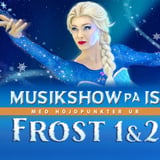 FROST 1 & 2 - MUSIKSHOW PÅ IS