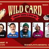 FREE SHOW: WILD CARD COMEDY SHOW AND OPEN MIC