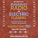 Runaway Radio & Electric Flannel