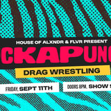 SUCKAPUNCH! Drag Wrestling | 18+