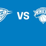 Oklahoma City Thunder vs. New York Knicks
