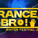 Trance, Bro! Winter Festival (21+)