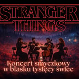 Koncert przy świecach – Muzyka z serialu "Stranger Things"