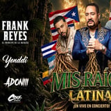 Mis Raices Latinas Featuring Frank Reyes Y DJ Adoni