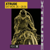 XTRUDE w/ Matrixxman, Anabel Arroyo, Francois X, AgainstMe live, Jensen Interceptor