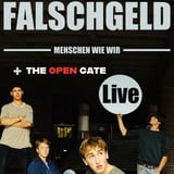 Falschgeld + The Open Gate