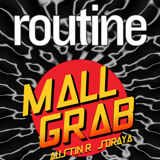 Routine: Mall Grab