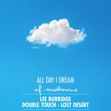 All Day I Dream of Melbourne
