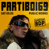 Partiboi69, Harrison BDP presented by Goldenvoice