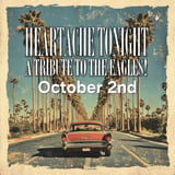 Eagles Tribute: Heartache Tonight