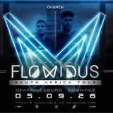 Cherch presents: Flowidus (Johannesburg)