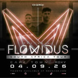 Cherch presents: Flowidus (Cape Town)