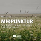 Miðpunktur — Samstarfsvettvangur rannsókna í sjálfsvígsfræðum