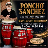 Poncho Sanchez ( New Year’s Eve Celebration )