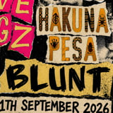 ASBO ARMY + LOVEDOGZ + HAKUNA PESA + BLUNT