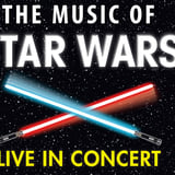 The Music of Star Wars – Live in Concert