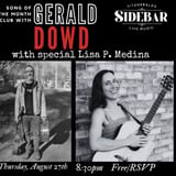 GERALD DOWD'S Song Of The Month Club w/ Special Guest Lisa P. Medina