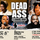 DEADASS: a comedy show presented by New York Comedy Festival