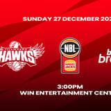 2026-27 Hungry Jacks NBL Season - Illawarra Hawks v BNZ Breakers