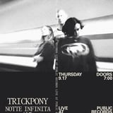 Ballet: Trickpony, Notte Infinita [Live], Yaki