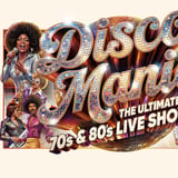 DISCO MANIA - Die ultimative Live-Show der 70er und 80er Jahre