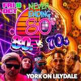 NEVER ENDING 80s v 70s - York On Lilydale 