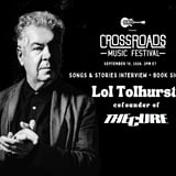 Songs & Stories from the Crossroads: Lol Tolhurst
