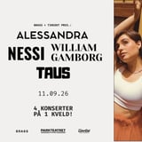 Nessi, William Gamborg, Alessandra & Taus // Pres. Av Brass & TimeOut