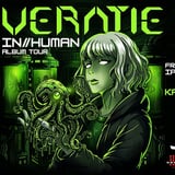Veratie In//Human Album Tour with Necrostasis and Kathleen Turner Overdrive