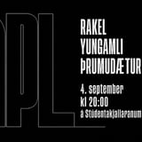 SAMPL Á STÚDENTAKJALLARNUM: RAKEL, YUNGAMLI OG ÞRUMUDÆTUR