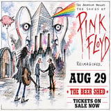 The Songs of Pink Floyd Reimagined- The Beer Shed