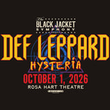 The Black Jacket Symphony Presents Def Leppard's 'Hysteria'