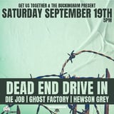 Hewson Grey, Dead End Drive-In, Ghost Factory, Die Job