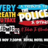 The Police, Sting & Blondie Tribute feat. Every Breath You Take & Atomic-Oz @ Royal Quarters Nundah