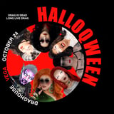 HALLOQWEEN: DRAG IS DEAD - LONG LIVE DRAG