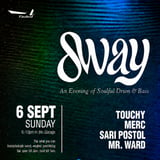 Sway: ​An Evening of Soulful Drum & Bass