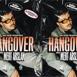 Hangover med Mert Arslan